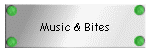 Music & Bites